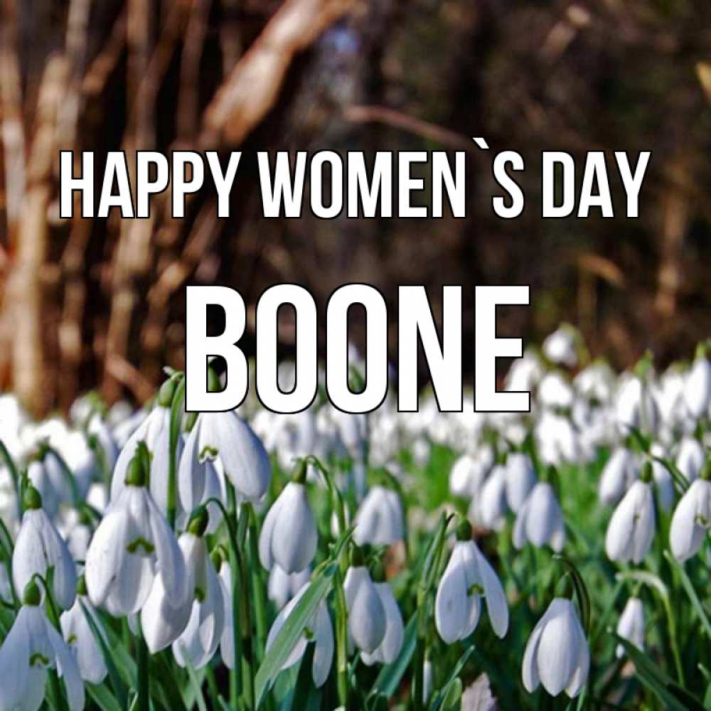 Greetings card с именем, Boone happy women`s day с подснежниками 1 Greetings with text for free download 